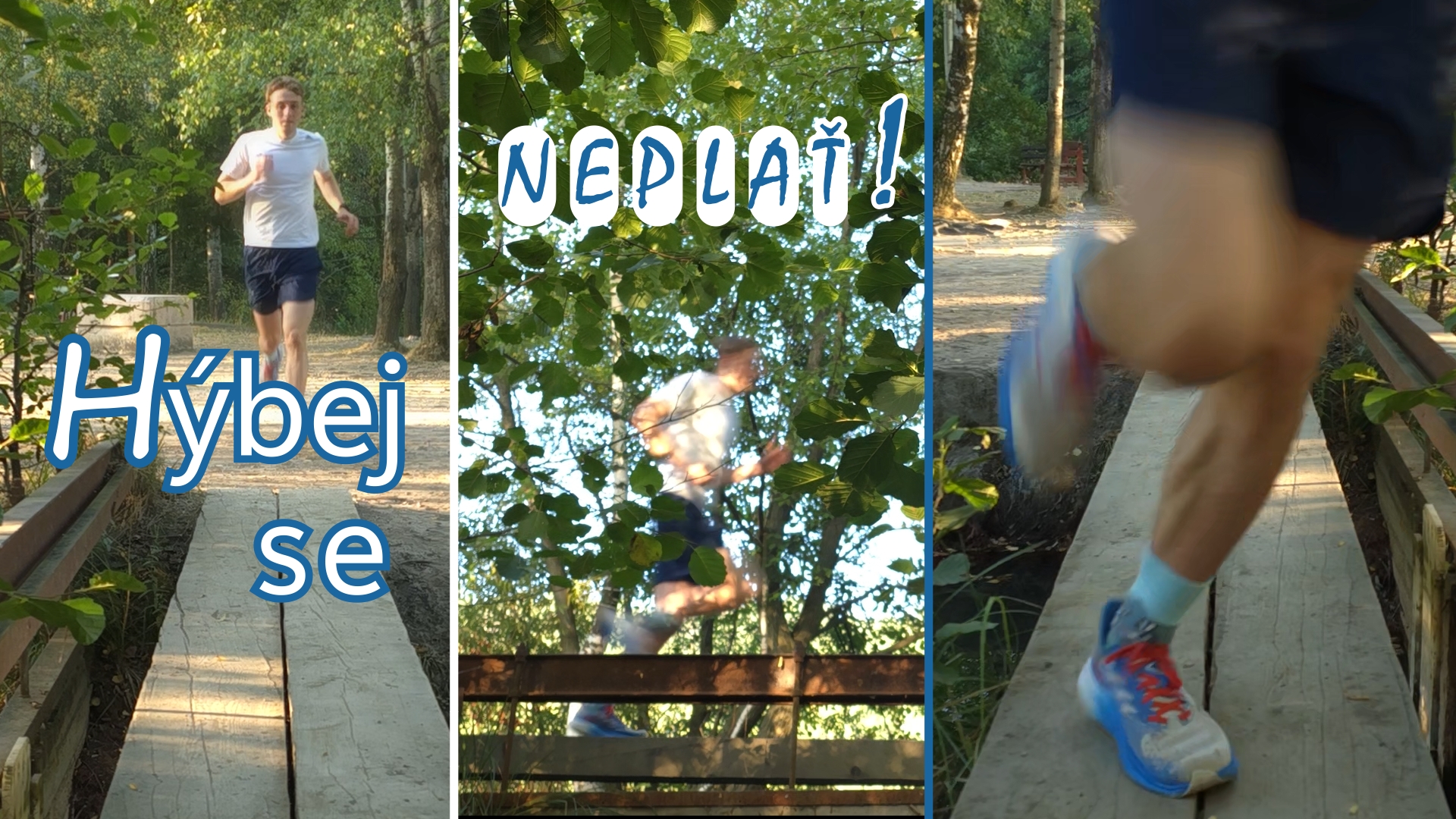 Hýbej se